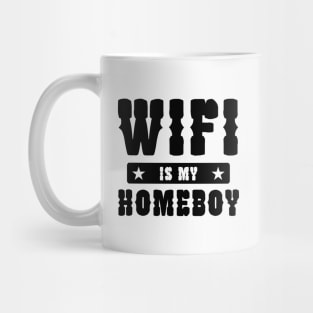 Wifi Is My Home Mug